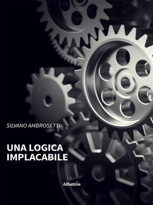 cover image of Una logica implacabile